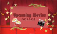 Upcoming Movies 2023-2024